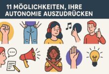 11 Möglichkeiten, Ihre Autonomie auszudrücken